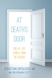 book At Death's Door: End of Life Stories from the Bedside