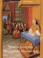 book Western European Illuminated Manuscripts: 8th to 16th Centuries