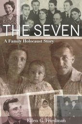 book The Seven, A Family Holocaust Story