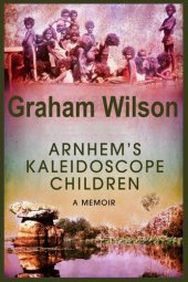 book Arnhem's Kaleidoscope Children