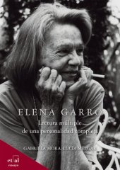 book Elena Garro: Lectura múltiple de una personalidad compleja