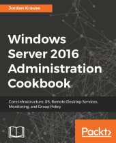 book Windows Server 2016 Administration Cookbook