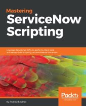 book Mastering ServiceNow Scripting