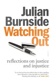 book Watching Out: reflections on justice and injustice