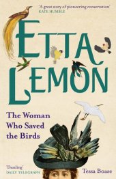 book Etta Lemon: The Woman Who Saved the Birds