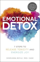 book Emotional Detox: 7 Steps to Release Toxicity and Energize Joy