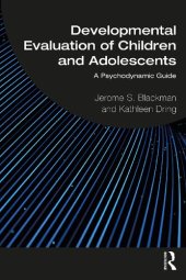 book Developmental Evaluation of Children and Adolescents: A Psychodynamic Guide