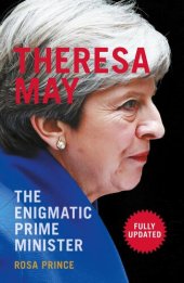 book Theresa May: The Enigmatic Prime Minister