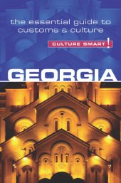 book Georgia--Culture Smart!: The Essential Guide to Customs & Culture