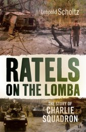 book Ratels on the Lomba: The story of Charlie Squadron