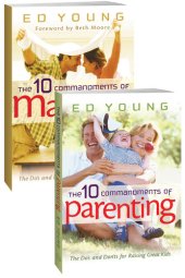 book The 10 Commandments of Marriage/The 10 Commandments of Parenting Set