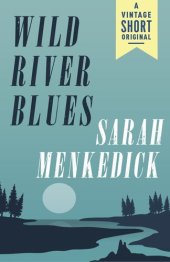 book Wild River Blues