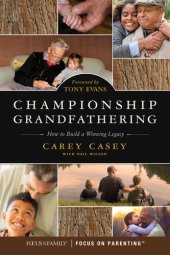 book Championship Grandfathering: How to Build a Winning Legacy