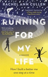 book Running For My Life: How I built a better me one step at a time