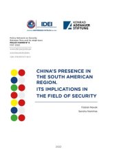 book China’s presence in the South American region. Its implications in the field of security