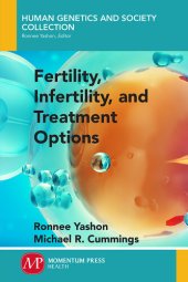 book Fertility, Infertility and Treatment Options