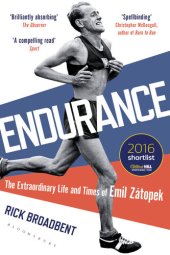 book Endurance: The Extraordinary Life and Times of Emil Zátopek