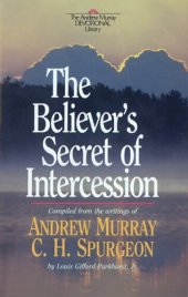 book The Believer's Secret of Intercession