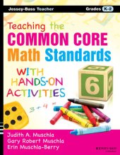 book Teaching the Common Core Math Standards with Hands-On Activities, Grades K-2