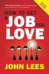 book How to Get a Job You Love: 2015-2016 Edition