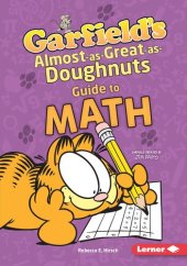 book Garfield's ® Almost-as-Great-as-Doughnuts Guide to Math