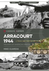 book Arracourt 1944: Triumph of American Armor