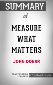 book Summary of Measure What Matters