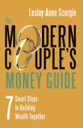 book The Modern Couple's Money Guide: 7 Smart Steps to Building Wealth Together