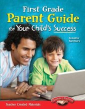 book First Grade Parent Guide for Your Child's Success