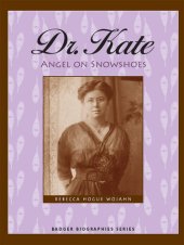 book Dr. Kate: Angel on Snowshoes