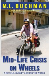 book Mid-Life Crisis on Wheels: a bicycle journey around the world