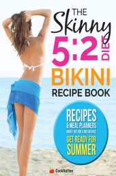 book The Skinny 5: 2 Diet Bikini Body Recipe Book