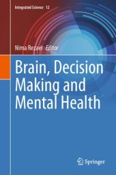 book Brain, Decision Making and Mental Health