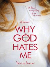 book Why God Hates Me