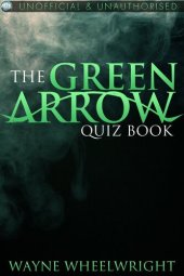 book The Green Arrow Quiz Book