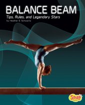 book Balance Beam: Tips, Rules, and Legendary Stars