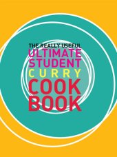 book The Really Useful Ultimate Student Curry Cookbook