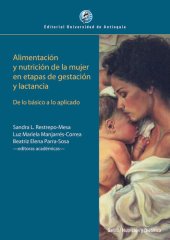 book Alimentación y nutrición de la mujer en etapas de gestación y lactancia: De lo básico a lo aplicado