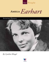 book Amelia Earhart: Aviation Pioneer