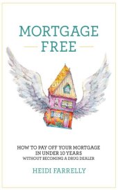 book Mortgage Free