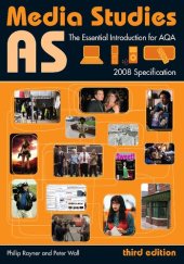 book AS Media Studies: The Essential Introduction for AQA, 2008 Specification