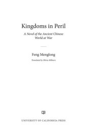 book Kingdoms in Peril: A Novel of the Ancient Chinese World at War