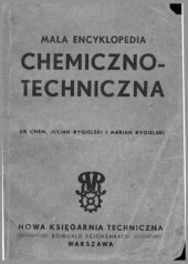 book Mała Encyklopedia Chemiczno-Techniczna