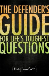 book The Defender's Guide for Life's Toughest Questions