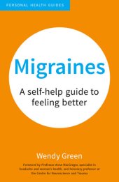 book Migraines: a Self-Help Guide to Feeling Better