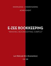 book E-Zee Bookkeeping: "Making Bookkeeping Simple"