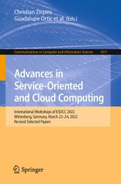 book Advances in Service-Oriented and Cloud Computing: International Workshops of ESOCC 2022 Wittenberg, Germany, March 22–24, 2022 Revised Selected Papers