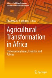 book Agricultural Transformation in Africa: Contemporary Issues, Empirics, and Policies