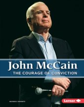 book John McCain: The Courage of Conviction