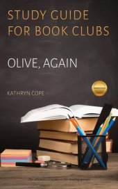 book Study Guide for Book Clubs: Olive, Again